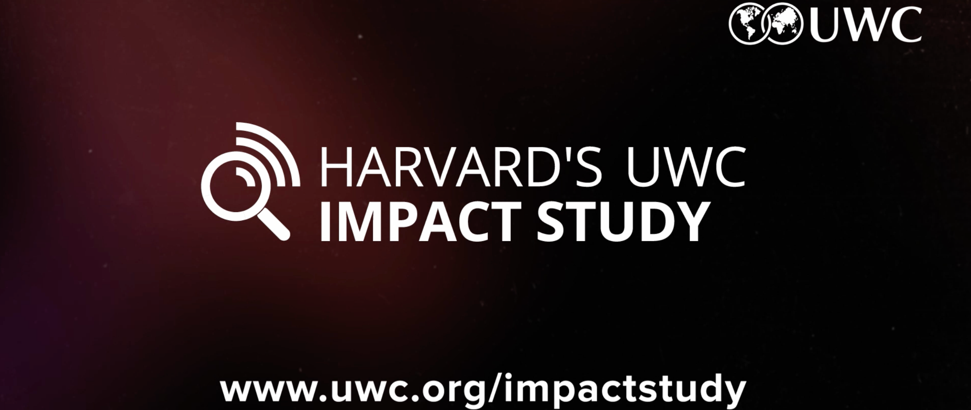 UWC - Harvard’s UWC Impact Study